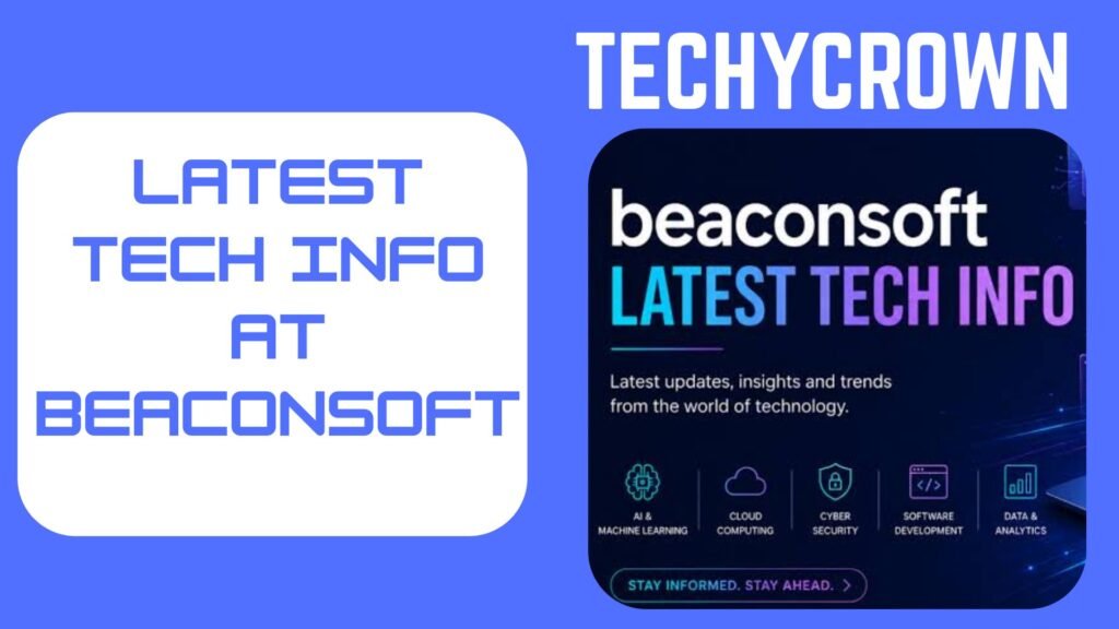 Latest Tech Info at BeaconSoft